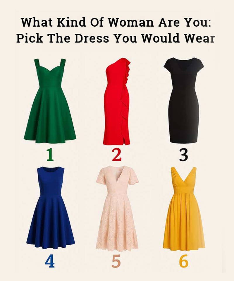 What Kind Of Woman Are You: Pick The Dress You Would Wear 25 rfds